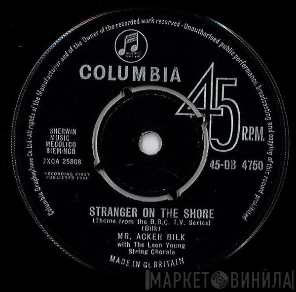 With Acker Bilk  The Leon Young String Chorale  - Stranger On The Shore