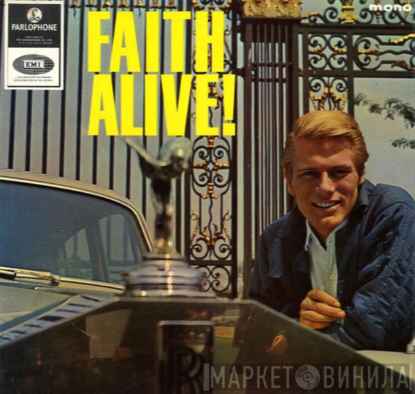 With Adam Faith And The Roulettes  Chris Andrews   - Faith Alive!