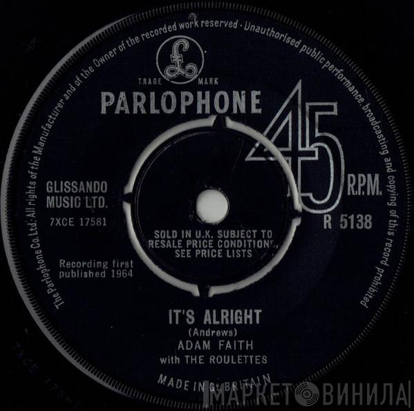With Adam Faith  The Roulettes  - It's Alright