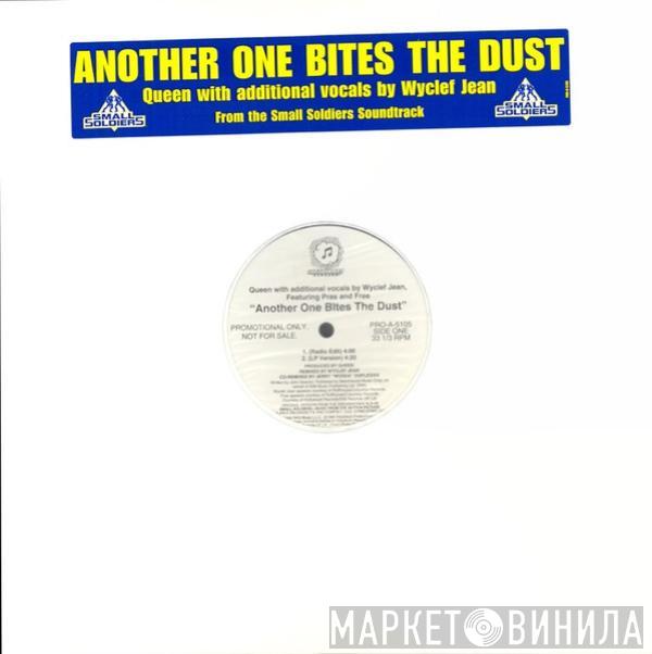 With Additional Vocals By Queen Featuring Wyclef Jean And Pras Michel  Free   - Another One Bites The Dust