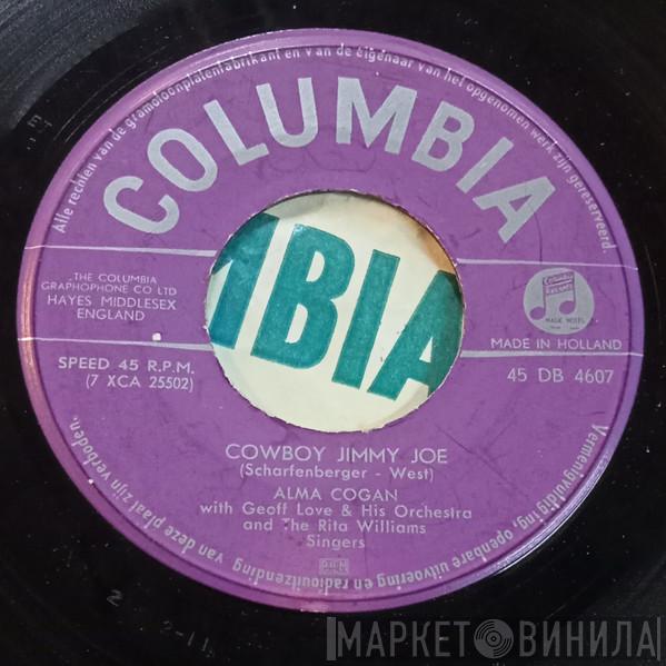 With Alma Cogan And Geoff Love & His Orchestra  The Rita Williams Singers  - Cowboy Jimmy Joe