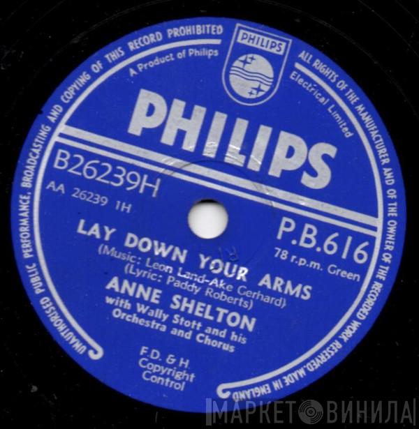 With Anne Shelton  Wally Stott And His Orchestra And Chorus  - Lay Down Your Arms / Daydreams