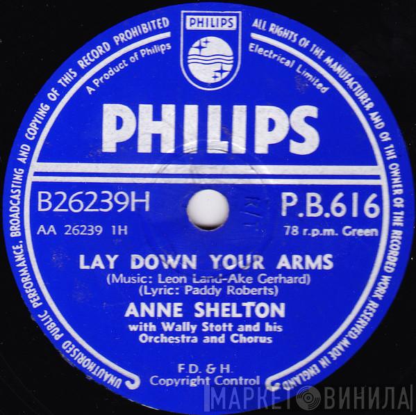 With Anne Shelton  Wally Stott And His Orchestra And Chorus  - Lay Down Your Arms / Daydreams
