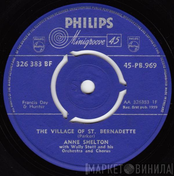With Anne Shelton  Wally Stott And His Orchestra And Chorus  - The Village Of St. Bernadette