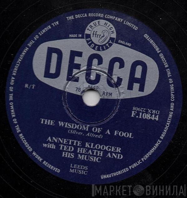 With Annette Klooger  Ted Heath And His Music  - The Wisdom Of A Fool / Tra La La