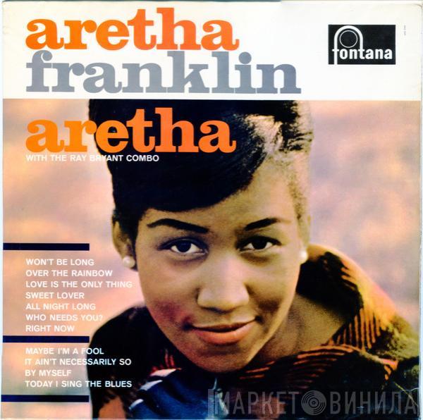 With Aretha Franklin  The Ray Bryant Combo  - Aretha