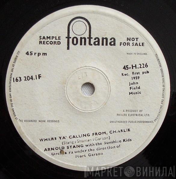 With Arnold Stang  The Sunshine Kids Orchestra  - Where Ya' Calling From Charlie