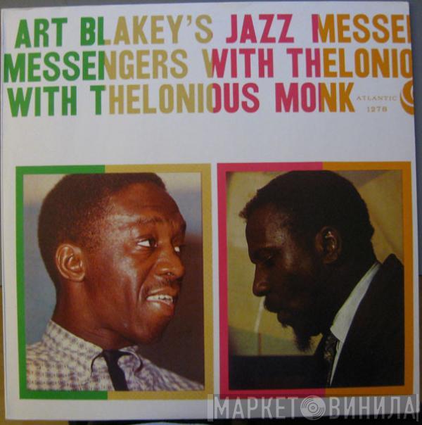 With Art Blakey & The Jazz Messengers  Thelonious Monk  - Art Blakey's Jazz Messengers With Thelonious Monk