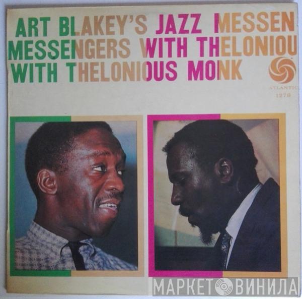With Art Blakey & The Jazz Messengers  Thelonious Monk  - Art Blakey's Jazz Messengers With Thelonious Monk