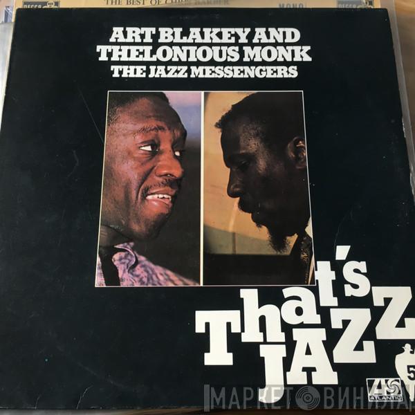 With Art Blakey & The Jazz Messengers  Thelonious Monk  - Art Blakey's Jazz Messengers With Thelonious Monk