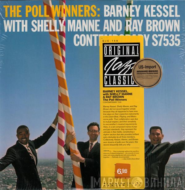 With Barney Kessel , Shelly Manne  Ray Brown  - The Poll Winners