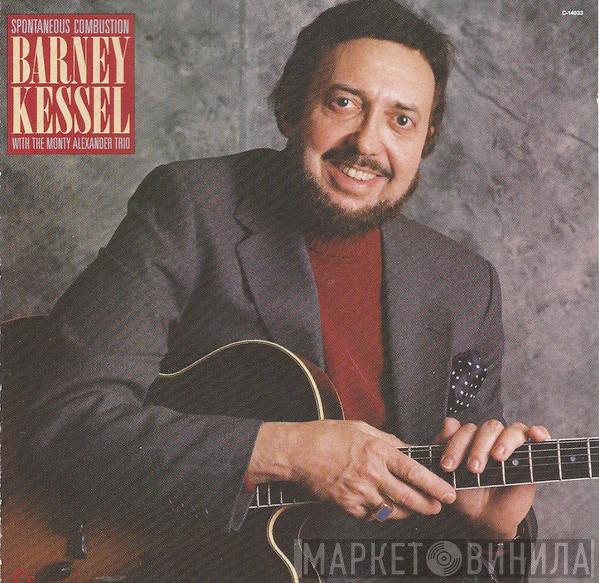 With Barney Kessel  The Monty Alexander Trio  - Spontaneous Combustion