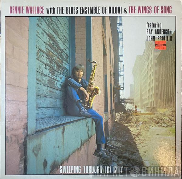 With Bennie Wallace & The Blues Ensemble Of Biloxi  The Wings Of Song Chorus  - Sweeping Through The City