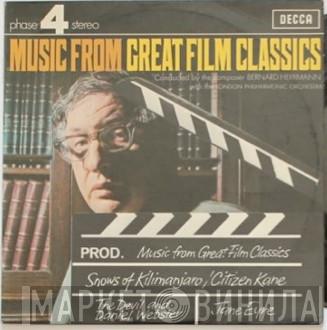 With Bernard Herrmann  The London Philharmonic Orchestra  - Music From Great Film Classics