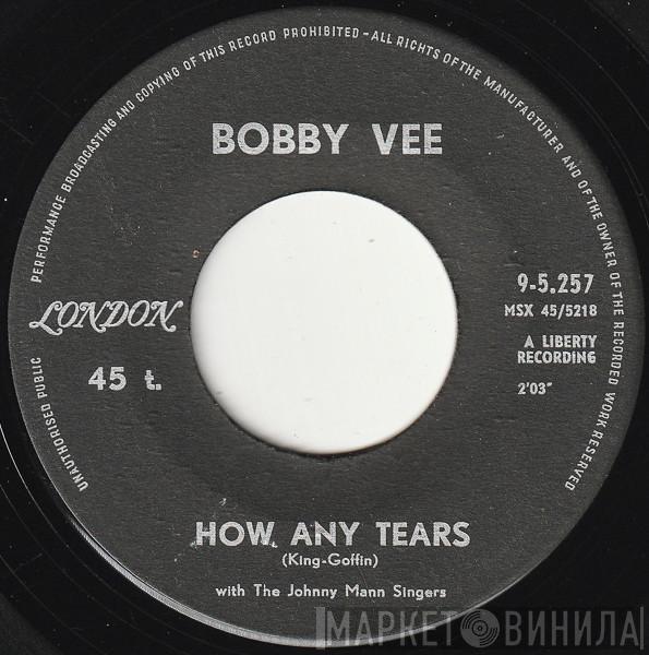 With Bobby Vee  The Johnny Mann Singers  - How Many Tears / Baby Face
