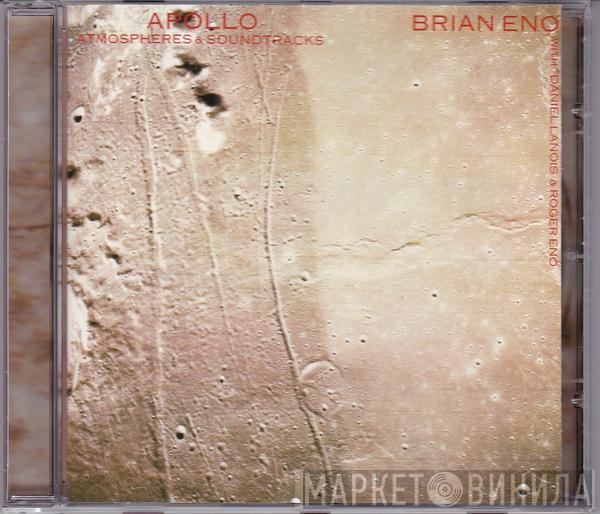 With Brian Eno & Daniel Lanois  Roger Eno  - Apollo (Atmospheres & Soundtracks)