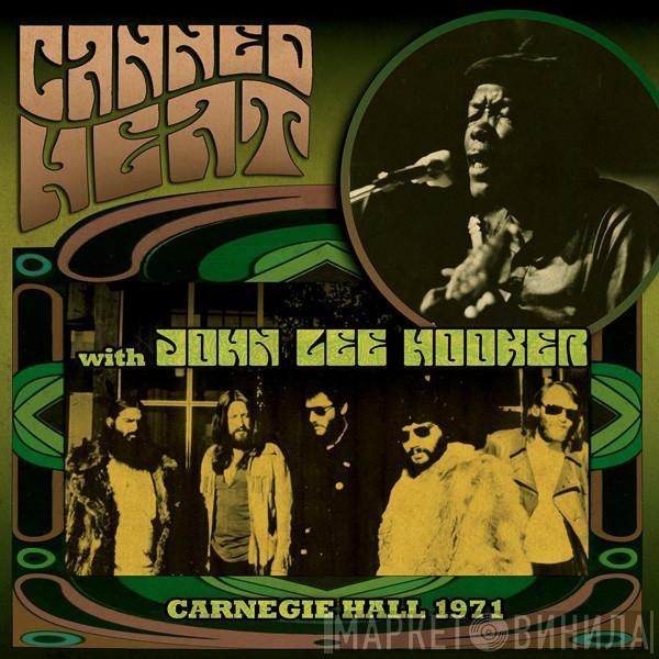 With Canned Heat  John Lee Hooker  - Carnegie Hall 1971