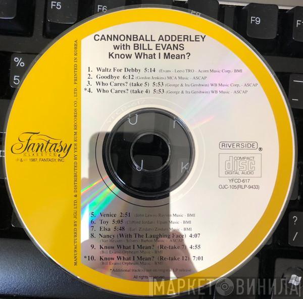 With Cannonball Adderley  Bill Evans  - Know What I Mean?