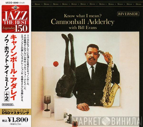 With Cannonball Adderley  Bill Evans  - Know What I Mean?