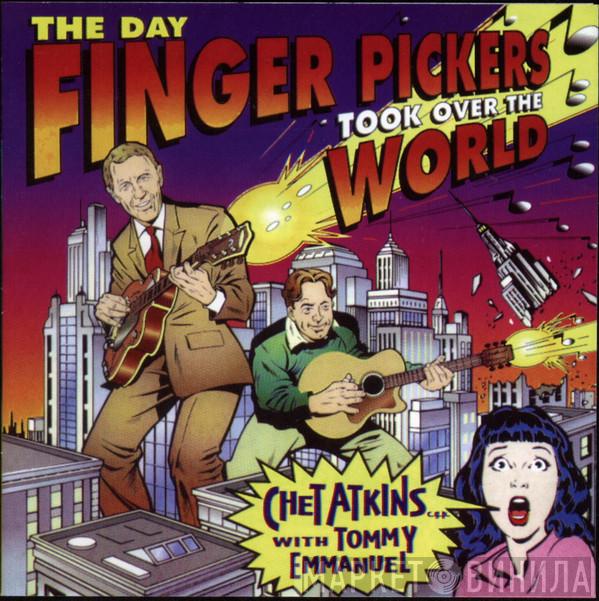 With Chet Atkins  Tommy Emmanuel  - The Day Finger Pickers Took Over The World