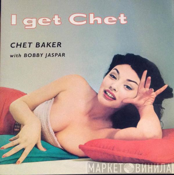 With Chet Baker  Bobby Jaspar  - I Get Chet