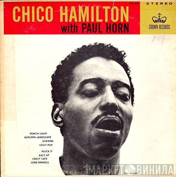 With Chico Hamilton  Paul Horn  - Chico Hamilton With Paul Horn