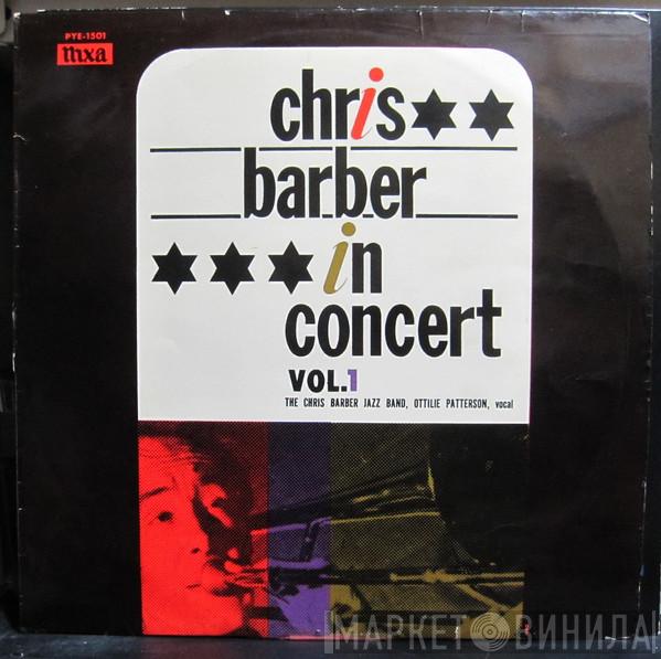 With Chris Barber's Jazz Band  Ottilie Patterson  - Chris Barber In Concert - Volume 1