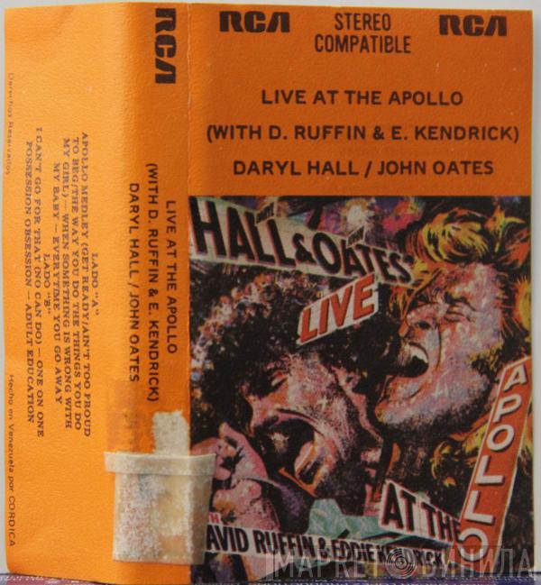 With Daryl Hall & John Oates & David Ruffin  Eddie Kendricks  - Live At The Apollo