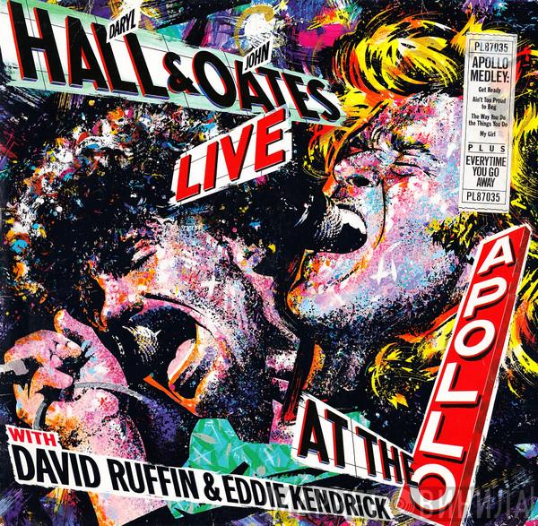 With Daryl Hall & John Oates & David Ruffin  Eddie Kendricks  - Live At The Apollo