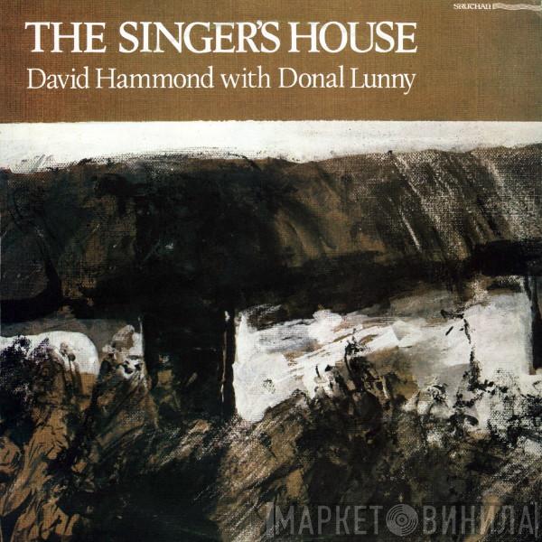 With David Hammond   Donal Lunny  - The Singers House