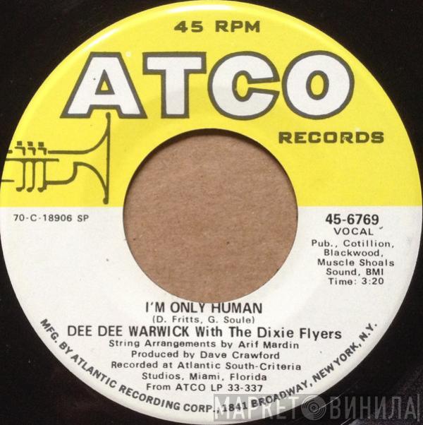 With Dee Dee Warwick  The Dixie Flyers  - I'm Only Human / If This Was The Last Song