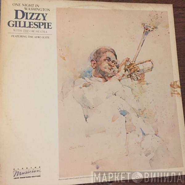 With Dizzy Gillespie  The Orchestra   - One Night In Washington