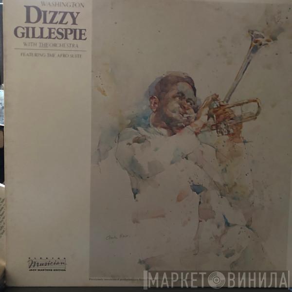 With Dizzy Gillespie  The Orchestra   - One Night In Washington