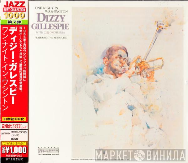 With Dizzy Gillespie  The Orchestra   - One Night In Washington