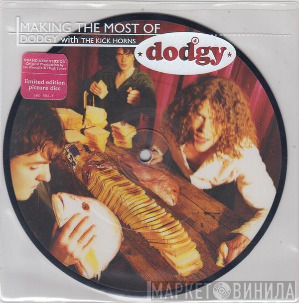 With Dodgy  The Kick Horns  - Making The Most Of