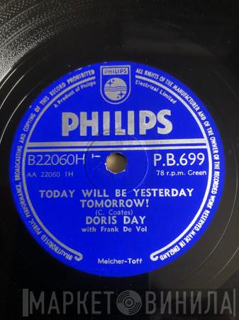 With Doris Day  Frank De Vol  - Today Will Be Yesterday Tomorrow! / Twelve O'Clock Tonight