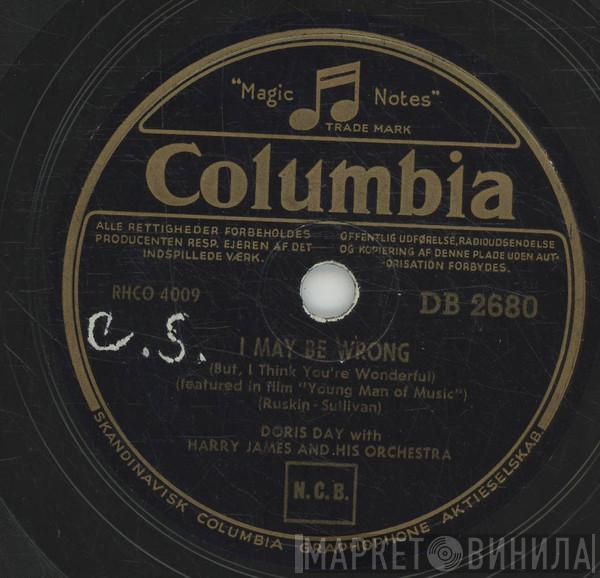 With Doris Day  Harry James And His Orchestra  - I May Be Wrong (But, I Think You're Wonderful) / The Very Thought Of You