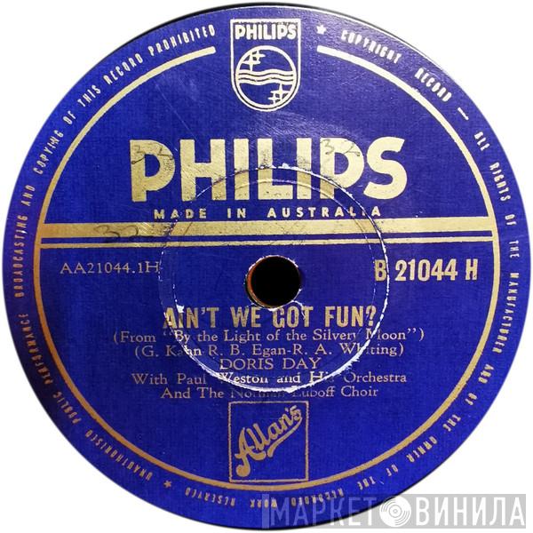 With Doris Day  Paul Weston And His Orchestra  - Ain't We Got Fun? / If You Were The Only Girl