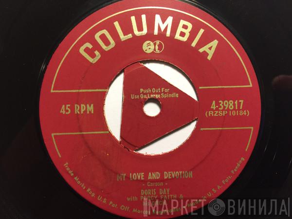 With Doris Day  Percy Faith & His Orchestra  - My Love And Devotion / Make It Soon
