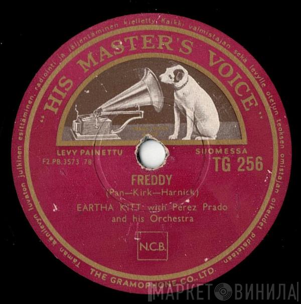 With Eartha Kitt  Perez Prado And His Orchestra  - Freddy / Sweet And Gently (Me Lo Dijo Adela)
