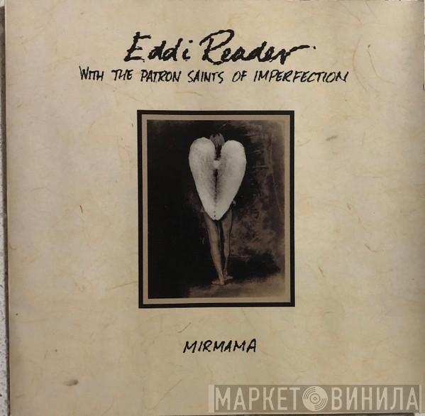 With Eddi Reader  The Patron Saints Of Imperfection  - Mirmama