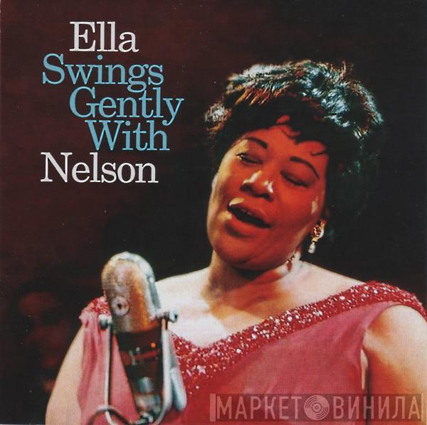 With Ella Fitzgerald  Nelson Riddle And His Orchestra  - Ella Swings Gently With Nelson