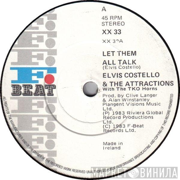 With Elvis Costello & The Attractions  TKO Horns  - Let Them All Talk