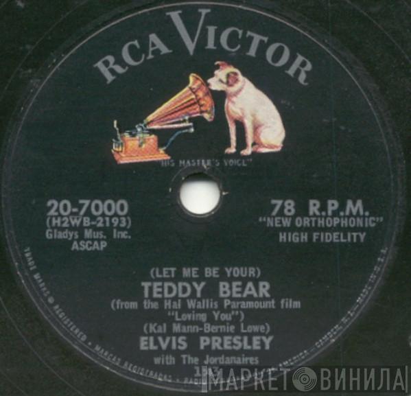 With Elvis Presley  The Jordanaires  - (Let Me Be Your) Teddy Bear / Loving You