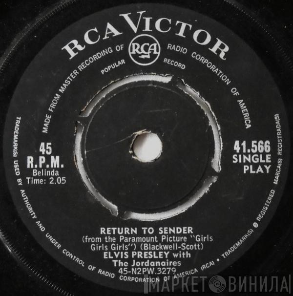 With Elvis Presley  The Jordanaires  - Return To Sender / Where Do You Come From