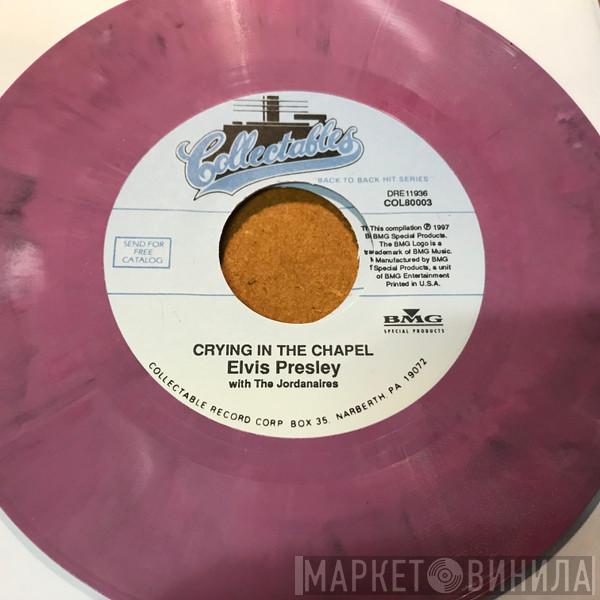 With Elvis Presley  The Jordanaires  - Crying In The Chapel