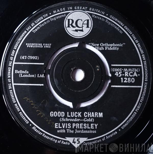With Elvis Presley  The Jordanaires  - Good Luck Charm
