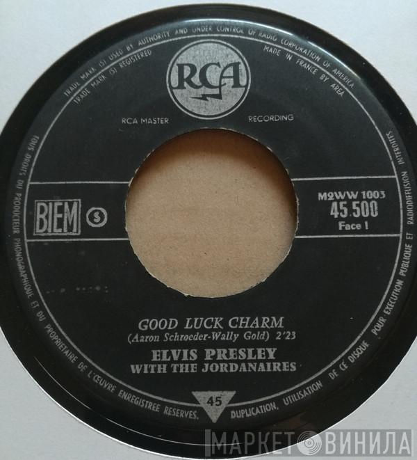 With Elvis Presley  The Jordanaires  - Good Luck Charm