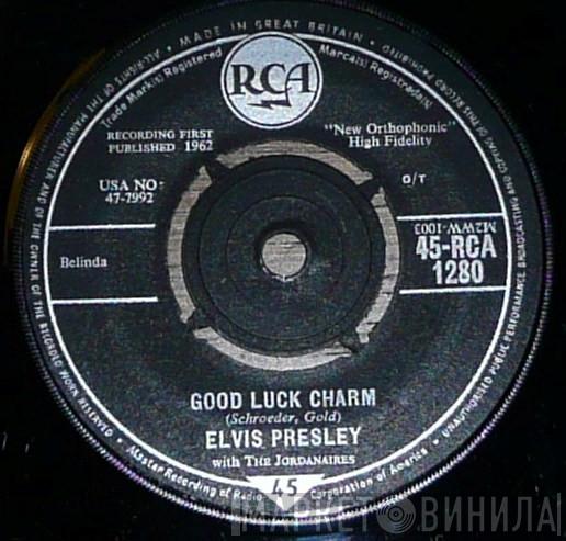 With Elvis Presley  The Jordanaires  - Good Luck Charm
