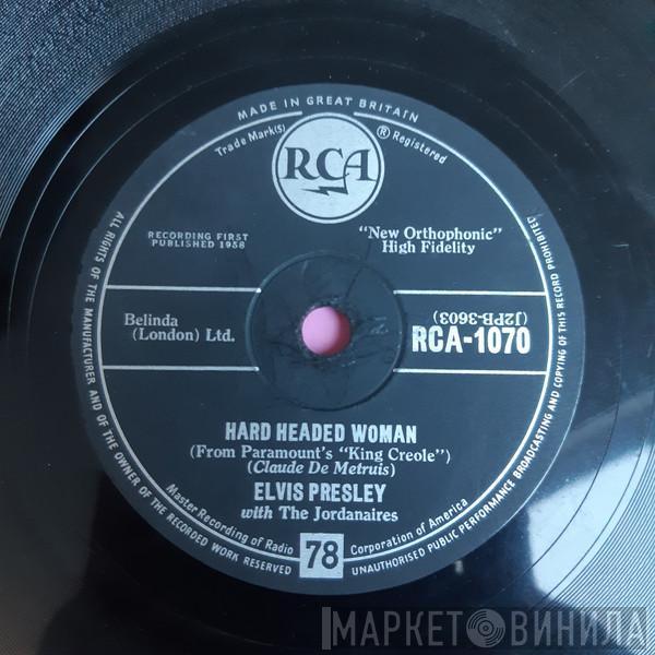 With Elvis Presley  The Jordanaires  - Hard Headed Woman